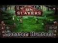 Sin Slayers - Monster Hunters