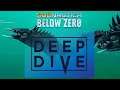 Subnautica Below Zero: Deep Dive Update!