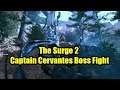 The Surge 2 Captain Cervantes Boss Fight