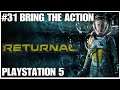 #31 Bring the action, Returnal, Playstation 5, gameplay, playthrough