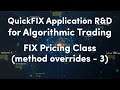 9) FIX Pricing Class - III | QuickFIX Application R&D for Algorithmic Trading