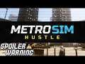 A Look At: Metro Sim Hustle, Part 2