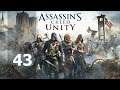 Assassin’s Creed: Unity #43 - Taki duży nożyk