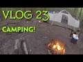 Camping! | Vlog 23