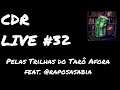 CDR_Live #32 - Pelas Trilhas do Tarô Afora ~ feat. @raposasabia ~