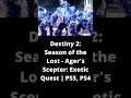 Destiny 2: Season of the Lost - Ager's Scepter: Exotic Quest | PS5, PS4