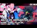 [EX MA] Hephaestus VS Delta 31680 (FT DK CH) | Honkai Impact 3