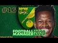 FM20 - NORWICH CITY - MID TABLE MEDIOCRITY | FOOTBALL MANAGER 2020