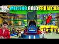 GTA 5 : MELTING GOLD FROM SALMAN KHAN CAR AFTER CAR GIVING TO MR.KHAN 🔥| GTA 5 GAMEPLAY #116
