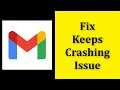 How To Fix Gmail App Keeps Crashing Issue Android & Ios