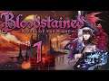 Lettuce play Bloodstained Ritual of the Night part 1