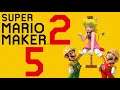 Lettuce play Super Mario Maker 2 part 5