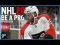 NHL 20 Be A Pro Mode - OUR FIRST NHL GAME Ep.6
