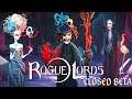 The Devil Never Plays By the Rules -- Let's Break Everything! | Rogue Lords Closed Beta