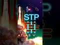 ULA’s STP-3 Launch Delayed To Investigate Wobbly Engine #shorts