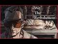 We. The Revolution  ➤ Прохождение #37 ➤ КУКЛА.