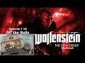 Wolfenstein: The New Order Playthrough [18/25]