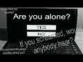 Are You Alone? | Start Survey & Please Answer Carefully