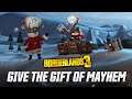 Borderlands 3 - Give the Gift of Mayhem