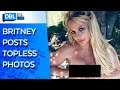 Britney Goes Topless: A Sign of Independence or a Cause for Concern?