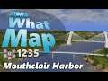#CitiesSkylines - What Map - Map Review 1235 - Mouthclair Harbor