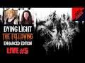 DYING LIGHT Full Live Playthrough Part 5 - Finishing The Main Campaign, Ft Beeb1up