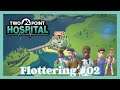 Flottering ★★☆ - Two Point Hospital