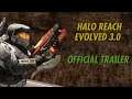 Halo: Reach EVOLVED 3.0 Official Trailer (Halo Reach Mod)