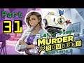 Let's Play Murder by Numbers with Layla M - Part 31