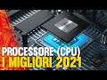 Migliori Processori (CPU) da comprare nel 2021
