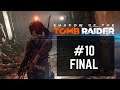 Shadow of the Tomb Raider | Parte 10 Final | Entre los Vivos