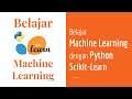 SKLearn 00 | Belajar Machine Learning dengan Python Scikit-Learn | Machine Learning Dasar