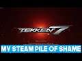 Tekken 7 (2017) | My Steam Pile of Shame #101