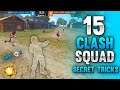 TOP 15 CLASH SQUAD SECRET PLACES IN FREE FIRE | CLASH SQUAD TRICKS TO REACH GRANDMASTER EASILY