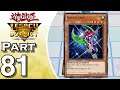 Yu-Gi-Oh! Legacy of the Duelist: Link Evolution - Gameplay - Walkthrough - Let's Play - Part 81