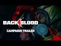 Back 4 Blood - Campaign Trailer