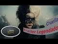 Cruella Trailer Legendado