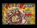 Death Skid Marks - 25 min of gameplay