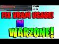 Fix VRAM Usage INPUT LAG and FPS in Call of Duty Warzone