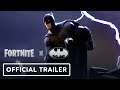 Fortnite x Batman - Official Trailer