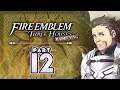 Part 12: Let's Play Fire Emblem Three Houses, Golden Deer, Maddening - "Armor Skill For Ferdinand"