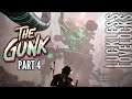 The Gunk Part 4 // Gunk Tower // Let's Play Playthrough 4k 60fps