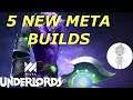 5 New Builds in the Big Update Meta | Dota Underlords