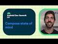 A Compose state of mind: Using Jetpack Compose's automatic state observation