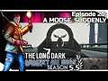 THE LONG DARK — Against All Odds 20 [S5.5] | "Steadfast Ranger" Gameplay - A MOOSE, SUDDENLY