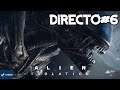 Alien Isolation #6 FINAL - Noche de Terror - PC - Directo - Gameplay Español Latino