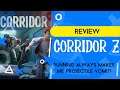 CORRIDOR Z has a lot of bloody running | REVIEW