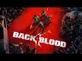 🔥DECOUVERTE DE BACK 4 BLOOD [ TEST #1]✅🔥