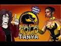 Edgey Plays Mortal Kombat Gold: Tanya