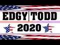 Edgy For President 2020  Campaign Ad